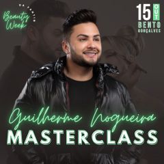 BEAUTY WEEK - MasterClass Guilherme Nogueira - 15/10/2024 1