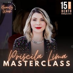 BEAUTY WEEK - MasterClass Priscila Lima - 15/10/2024 1